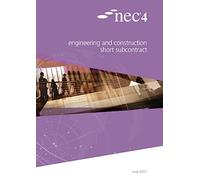 NEC4: Engineering and Construction Short Subcontract