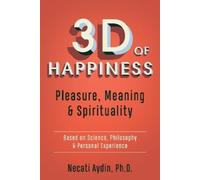 Necati Aydin, 3D of Happiness (Tascabile)