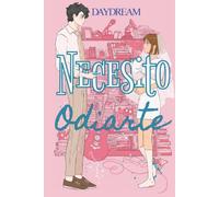 Necesito odiarte: Con el alma de las romcoms de los 2000: Una comedia romántica de matrimonio forzado, enemigos a amantes y un cantante famoso.