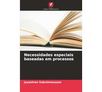 Necessidades especiais baseadas em processos