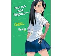 Neck mich nicht, Nagatoro-san - Band 02