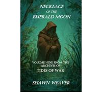 Necklace of the Emerald Moon: 9