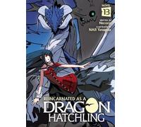Necoco Reincarnated as a Dragon Hatchling (Light Novel) Vol. 13 (Tascabile)