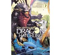 Necoco Reincarnated as a Dragon Hatchling (Light Novel) Vol. 7 (Tascabile)