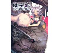 Necoco Reincarnated as a Dragon Hatchling (Manga) Vol. 6 (Tascabile)