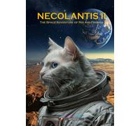 NECOLANTIS Ⅱ: The Space Adventure of Rio and Friends