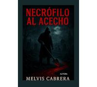 Necrófilo Al Acecho