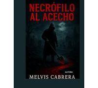 Necrófilo Al Acecho