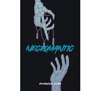 Necromantic: True Love Never Dies