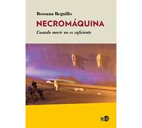 Necromáquina: Cuando morir no es suficiente: 2066