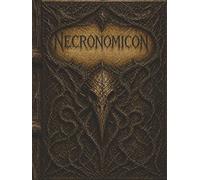 NECRONOMICON • Large Journal Book: A Dark Gothic Notebook Inspired By Ancient Occult Tomes | Creepy Horror Aesthetic Diary For Writing, Notes, & Creativity | 8.25x11 Inches | 100 Pages