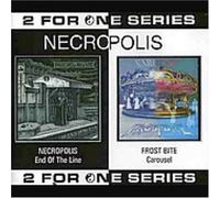 Necropolis - End of the Line/Carousel