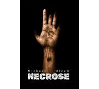 Necrose: Um thriller dramático sobre um mundo onde o amor é a cura e o ódio é a praga.
