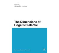 Nectarios G. Limnatis The Dimensions of Hegel's Dialectic (Tascabile)