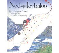 Ned and the Joybaloo