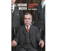 Ned B Stonehouse J. Gresham Machen (Copertina rigida)