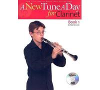 A New Tune a Day for Clarinet: Book 1