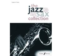 Ned Bennett The Jazz Sax Collection (Tenor/Soprano Saxophone) (Tascabile)