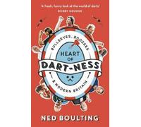Ned Boulting Heart of Dart-ness (Tascabile)