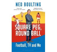 Ned Boulting Square Peg, Round Ball (Tascabile)