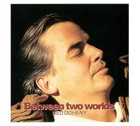 Ned Doheny - Between Two Worlds