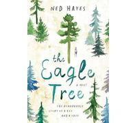 Ned Hayes The Eagle Tree (Tascabile)