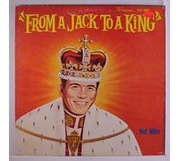 NED MILLER - from a jack to a king