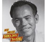 Ned Miller - From a jack to a king By Ned Miller (2010-01-01)