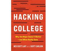 Ned Scott Laff Scott Carlson Hacking College (Copertina rigida)