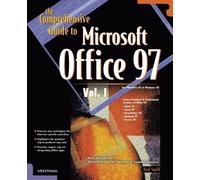 Ned Snell The Comprehensive Guide to Microsoft Office 97 Vol. I (Tascabile)