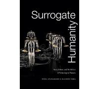 Neda Atanasoski Kalindi Vora Surrogate Humanity (Tascabile)