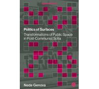 Neda Genova Politics of Surfaces (Copertina rigida)