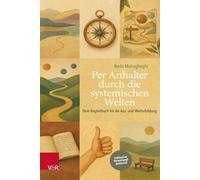 Neda Mohagheghi Per Anhalter Durch Die Systemischen Welten (Copertina rigida)
