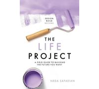 Neda Safaeian The Life Project (Tascabile)
