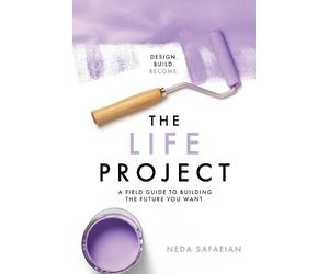 Neda Safaeian The Life Project (Tascabile)