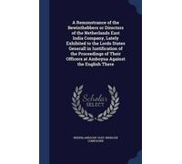 Nederlandsche O A Remonstrance of the Bewinthebbers or Direct (Copertina rigida)