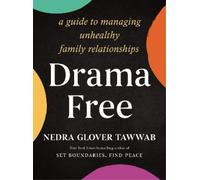 Nedra Glover Tawwab Drama Free (Tascabile)