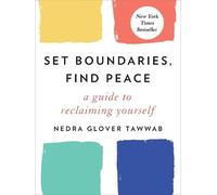 Nedra Glover Tawwab Set Boundaries, Find Peace (Copertina rigida)