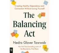 Nedra Glover Tawwab The Balancing Act (Tascabile)