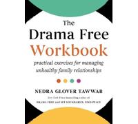 Nedra Glover Tawwab The Drama Free Workbook (Tascabile)
