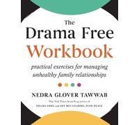 Nedra Glover Tawwab The Drama Free Workbook (Tascabile)