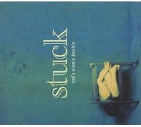 Ned'S Atomic Dustbin - Stuck+ Inedits