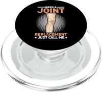 Need A Joint Replacement Just Call Me Bad Knee Surgery - PopSockets PopGrip per MagSafe