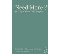 Need More?: 90-Day Post-Bariatric Surgery Support Journal by The Bariatric Club - Edition 2