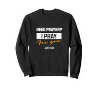 Need Prayer I Pray for You - Prayer Team Church Praying Felpa