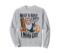 Need To Build A Boat I Noah Guy Umorismo Biblico Battuta Felpa