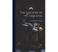 Needham Bryan Herring The Lantern of Diogenes (Copertina rigida)