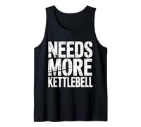 Needs More Kettlebell Strength Training Fitness - Canotta