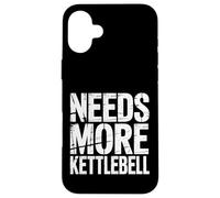 Needs More Kettlebell Strength Training Fitness - Custodia per iPhone 16 Plus