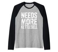 Needs More Kettlebell Strength Training Fitness - Maglia con Maniche Raglan